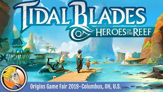Tidal Blades: Heroes of the Reef - Part I - game overview at Origins Game Fair 2019