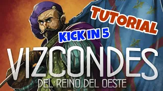 KICK IN 5 - Vizcondes del reino del oeste - Tutorial Español - Cómo se juega