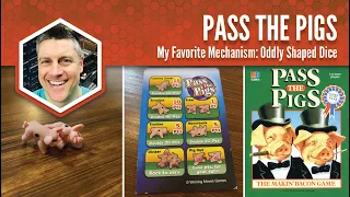 Pass the Pigs: My Favorite Mechanism