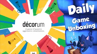 Decorum - Daily Game Unboxing