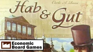 Hab & Gut: Overview: Economic Board Games