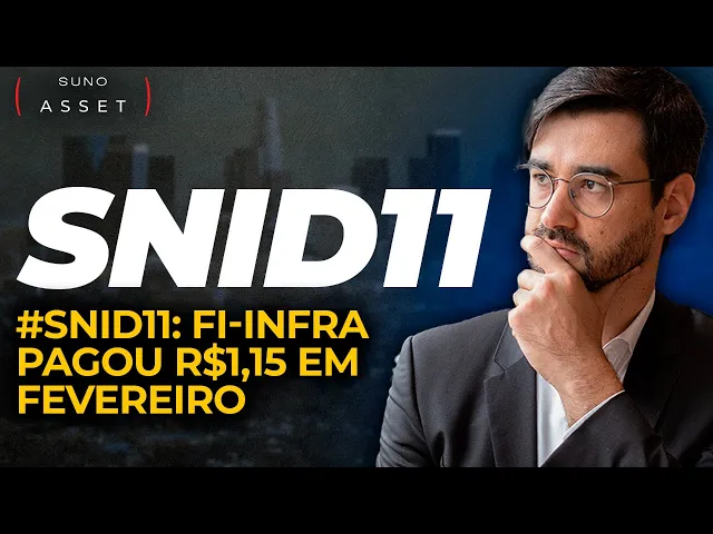 SNID11: Veja novos dividendos do FI-Infra da Suno