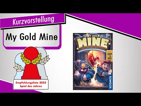 MY GOLD MINE - Empfohlen SPIEL DES JAHRES 2022 - Kurzvorstellung - Spiel doch mal!