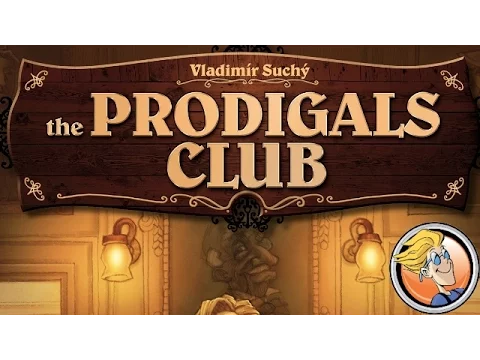 The Prodigals Club — Gen Con 2015