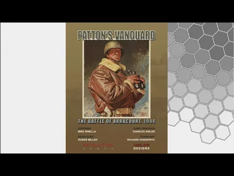 Patton's Vanguard The Battle of Arracourt, 1944 First Look