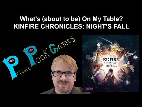 "What's (about to be) On My Table?" -- KINFIRE CHRONICLES: NIGHT'S FALL