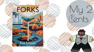 To Invest or To Market? That is the Fork Question - My Thoughts on Forks 2nd Edition