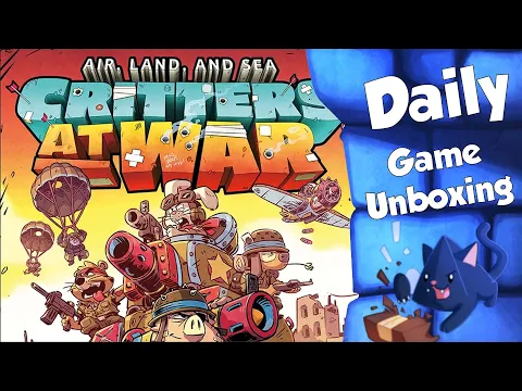 Air Land & Sea: Critters at War - Daily Game Unboxing