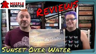 Meeple Mentor Reviews Sunset Over Water (Pocket Edition)