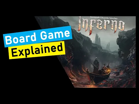 Inferno Board Game Explained