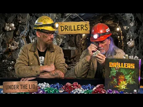 We got it at Gen Con, now let's drill Under the Lid of Drillers!