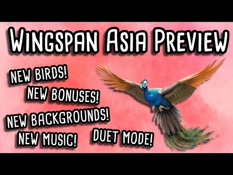 First look at Wingspan Asia Expansion on Digital!