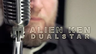 Alien Ken - Dualstar (studio music video)