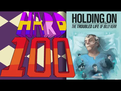 The Hard 100: Holding On: The Troubled Life of Billy Kerr