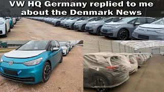 VW HQ Germany replied to me about the Denmark news !!!