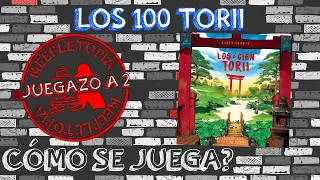 Los 100 Torii ⛩️ Juegazo a 2 | ¿Cómo se juega?