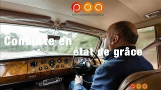 Rolls-Royce Silver Shadow🇬🇧 : Conduite en état de grâce