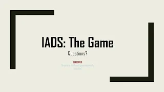 IADS How to Play Video // CAO 24 Mar 24