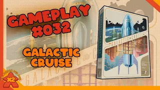 [ Gameplay #032 ] GALACTIC CRUISE - Una crociera come non ne avete mai viste - Partita completa