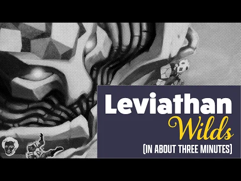 Leviathan Wilds in about 3 minutes