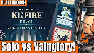 Kinfire Delve: Vainglory’s Grotto — Solo Playthrough | Kinfire Universe