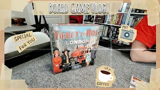 Board Game Vlog (Ticket To Ride London)