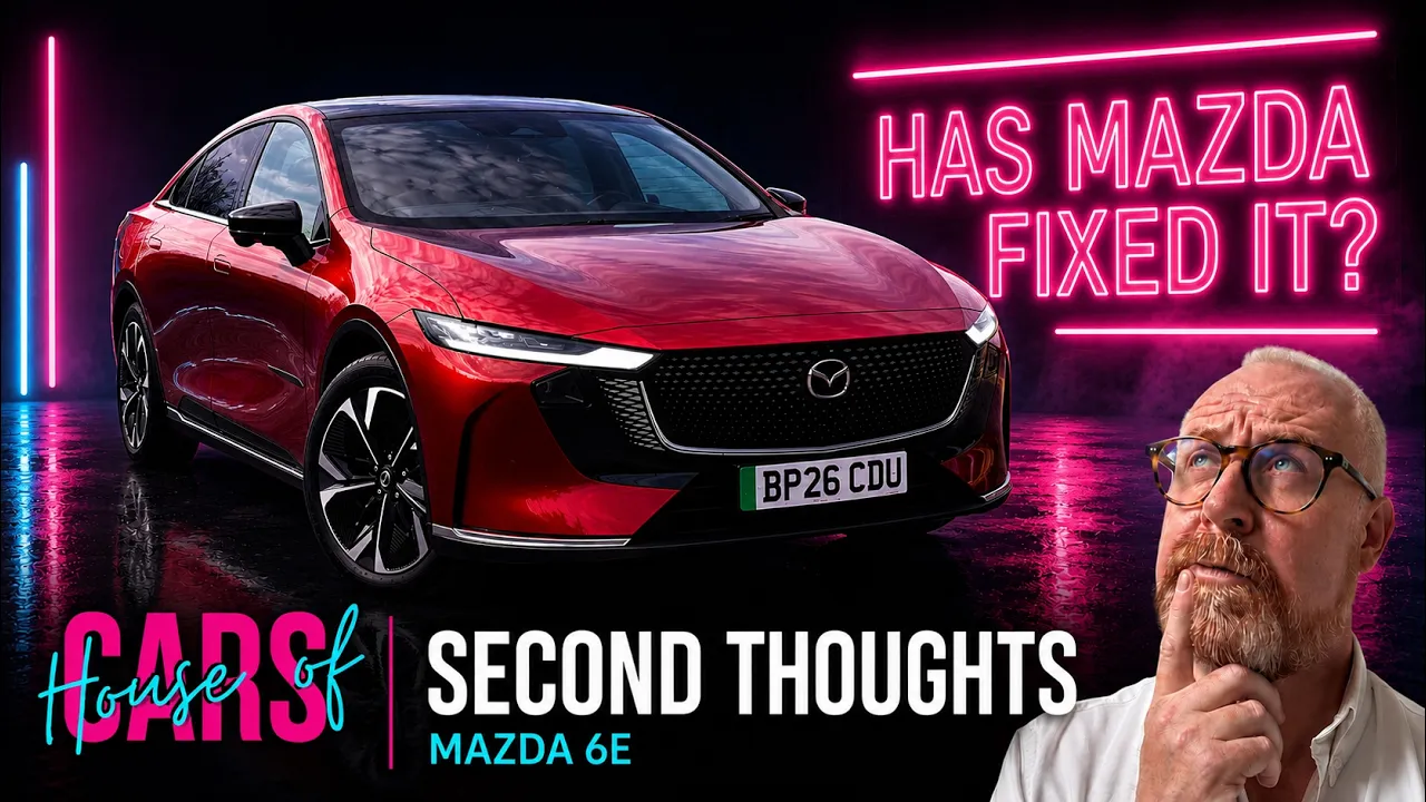 Mazda 6E Second Thoughts – Has Mazda Fixed It?