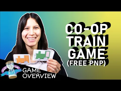 Co-op Train Game | Children's Game Overview | Free PnP Games
