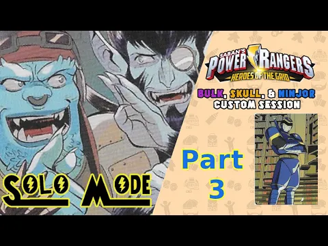 Bulk & Skull vs Squat & Baboo | Part 3 Finale | Solo Mode Power Rangers Heroes of the Grid