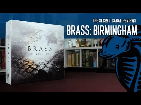 Brass: Birmingham Overview and Review