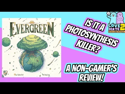 Evergreen - A Non-Gamer's Review! @HorribleGuildTV | Love 2 Hate #boardgames Reviews