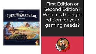 Great Western Trail First Edition vs Second Edition by Purge Reviews