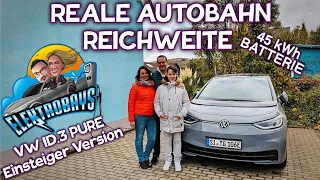 VW ID.3 Pure 45 kWh Reale Autobahn Reichweite & Ladezeit getestet.