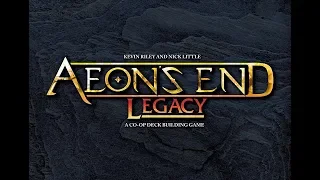 Aeons End: Legacy - Whats in the Box - No spoilers
