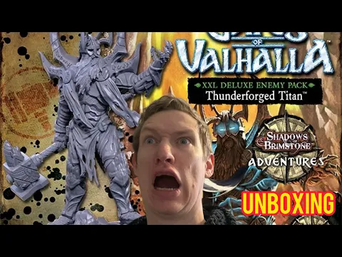Shadows of Brimstone Adventures - Thunderforged Titan Unboxing