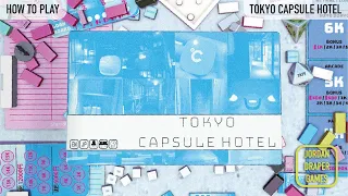 TOKYO CAPSULE HOTEL how to play