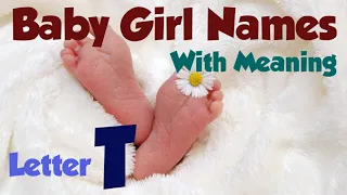 Hindu Baby Girl Names With Meaning || Letter "T" Hindu Baby Girl Names With Meaning || Letter "T"