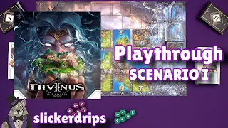 Divinus - Scenario 1 Playthrough