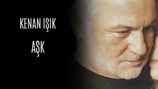 Kenan Işık - Aşk (Official Audio Video)
