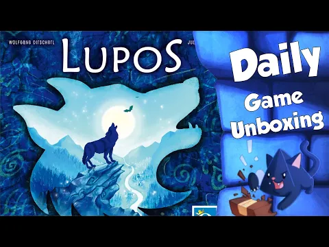 Lupos - Daily Game Unboxing