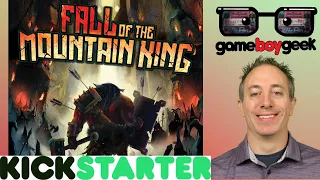 Fall of Mountain King Preview with the Game Boy Geek