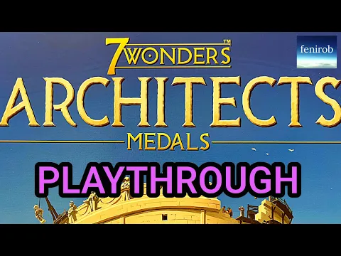 7 Wonders Architects Board Game | Medals Expansion | Playthrough - Rome vs. Ur (Game 1)