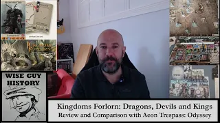 Review of Kingdoms Forlorn [and comparison with Aeon Trespass: Odyssey]