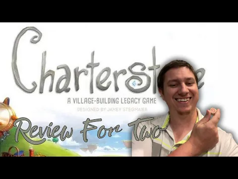Charterstone: A Review for Two