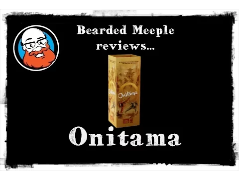 Bearded Meeple reviews : Onitama