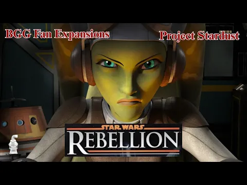 Star Wars Rebellion | Fan Expansions Project Stardust 08-24-26