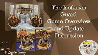 Isofarian Guard - Update Discussion