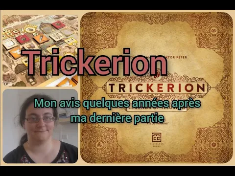 Trickerion sans y avoir joué ces dernières années