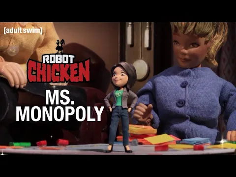 Ms. Monopoly - a game for Every Girlboss | Robot Chicken | adult swim