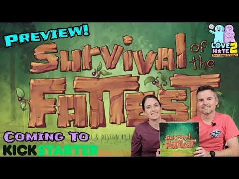 Survival Of The Fattest - Kickstarter Preview from Love 2 Hate Board Game Reviews